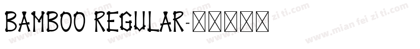 Bamboo Regular字体转换